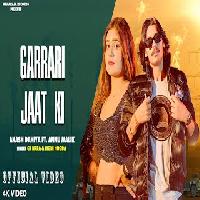 Garrari Jaat Ki Akash Dahiya ft Annu Malik By Ck Nara,Moni Hooda Poster